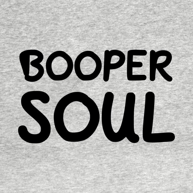 Booper Soul by dikleyt